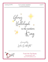 Glory Hallelujah to the Newborn King Handbell sheet music cover